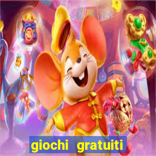 giochi gratuiti slot machine