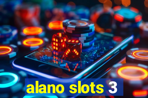 alano slots 3