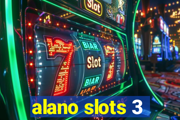 alano slots 3