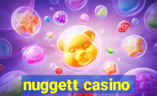 nuggett casino