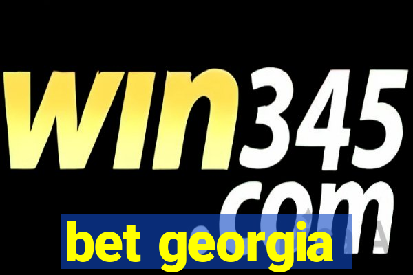 bet georgia