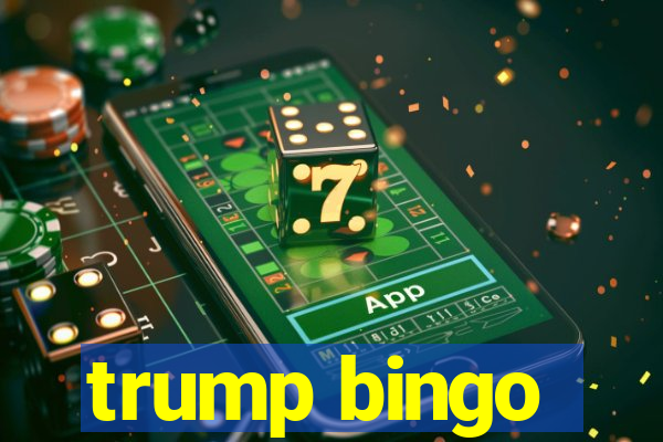 trump bingo