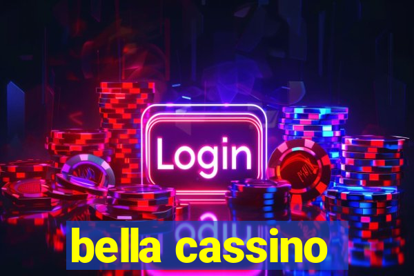 bella cassino