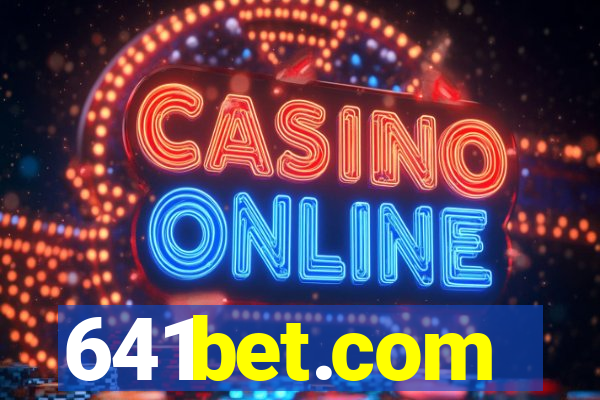 641bet.com