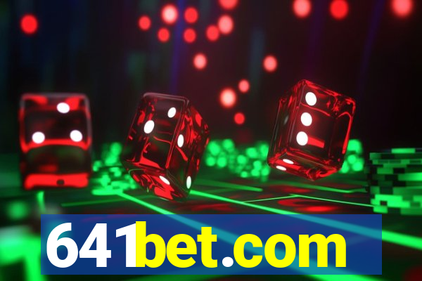 641bet.com