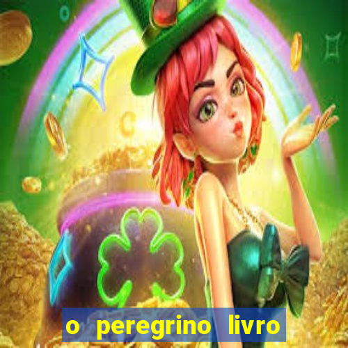 o peregrino livro mais vendido