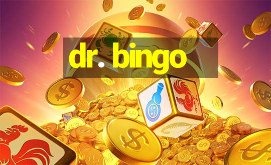 dr. bingo