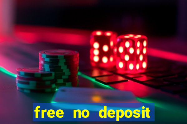 free no deposit casino money