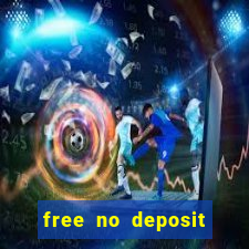 free no deposit casino money