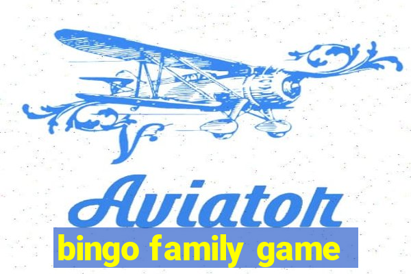 bingo family game