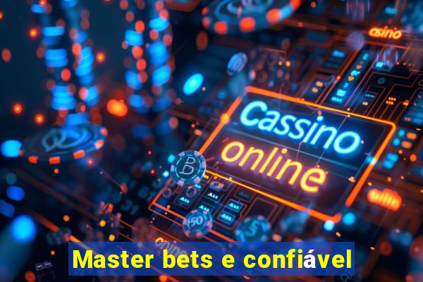 Master bets e confiável