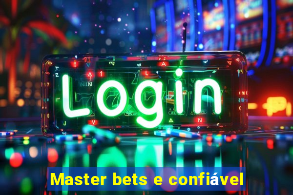 Master bets e confiável