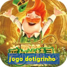 jogo dotigrinho