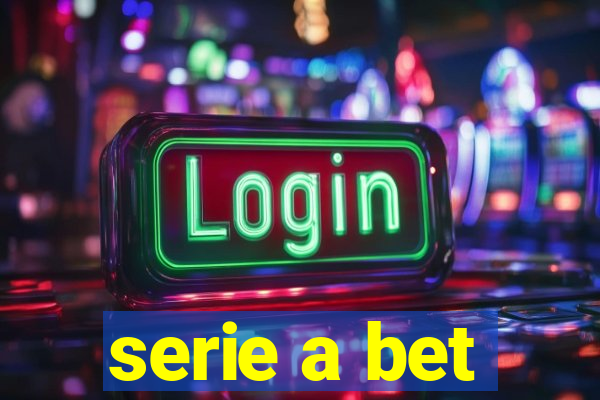 serie a bet