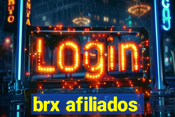 brx afiliados