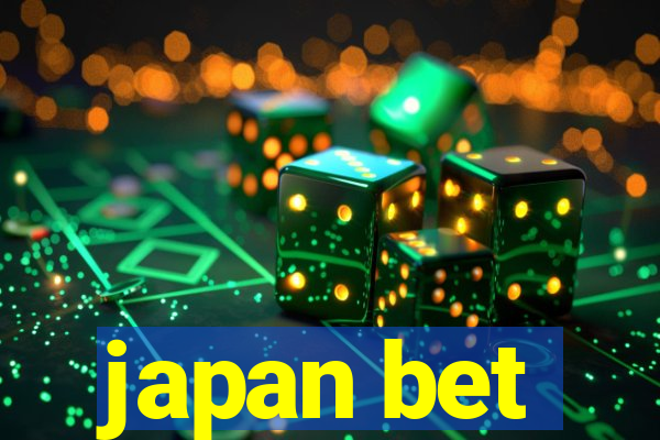 japan bet