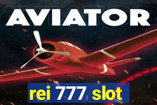 rei 777 slot