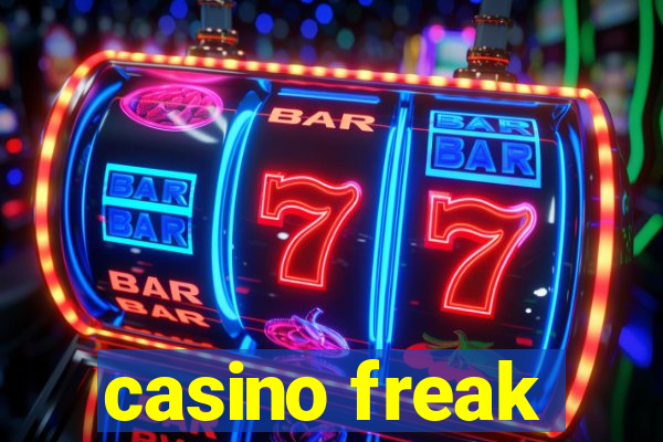 casino freak