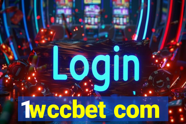 1wccbet com