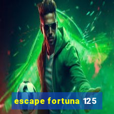 escape fortuna 125