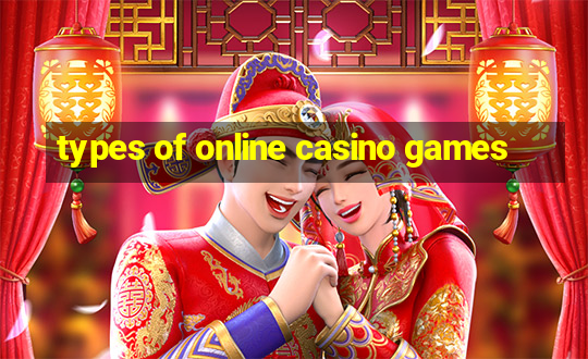 types of online casino games