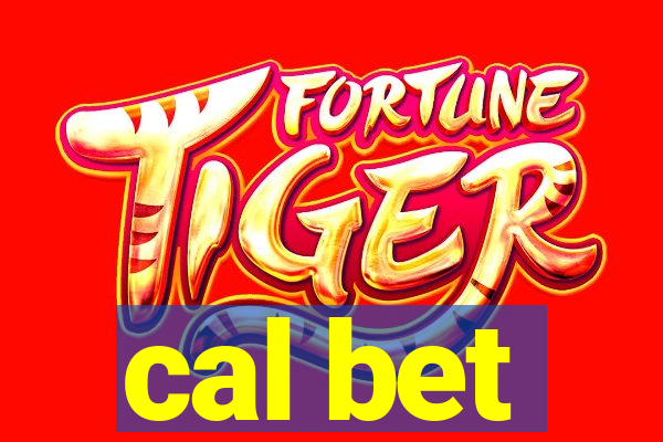 cal bet