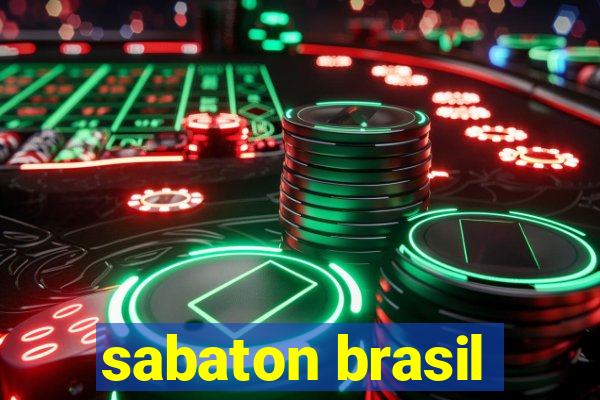 sabaton brasil