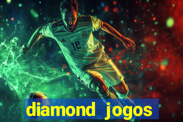 diamond jogos online grátis