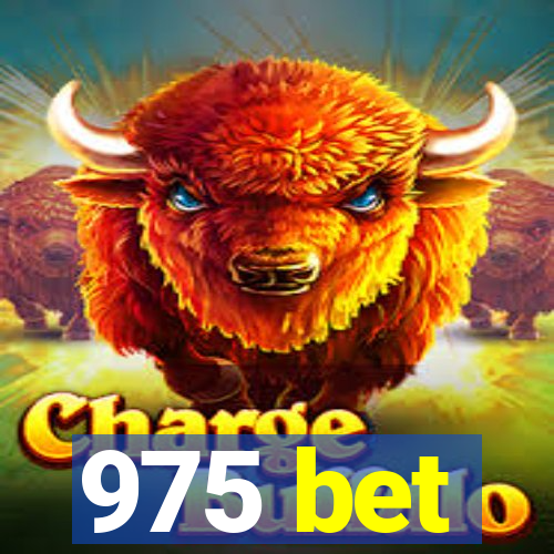 975 bet