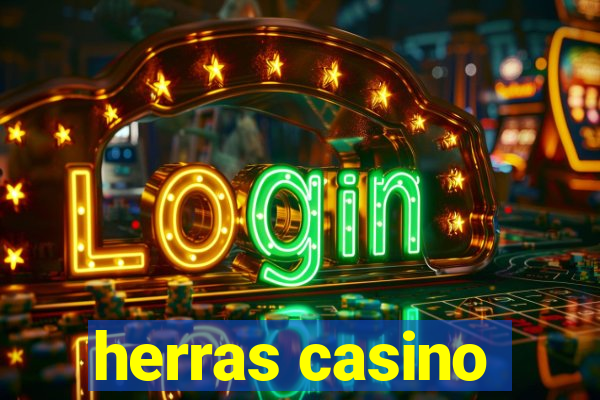 herras casino