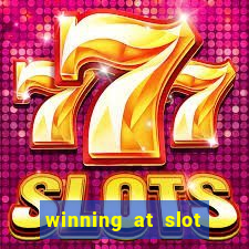 winning at slot machines in casinos