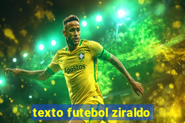 texto futebol ziraldo