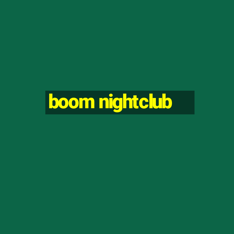 boom nightclub