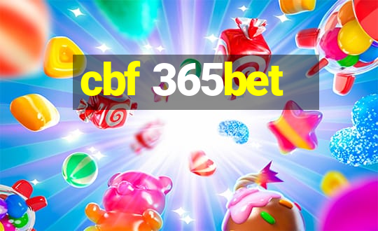 cbf 365bet