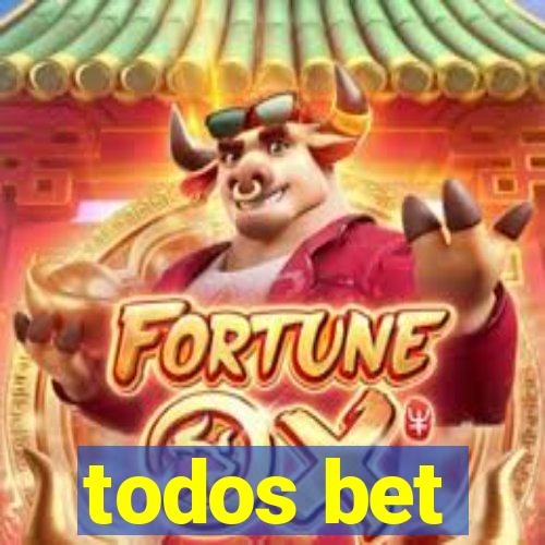 todos bet