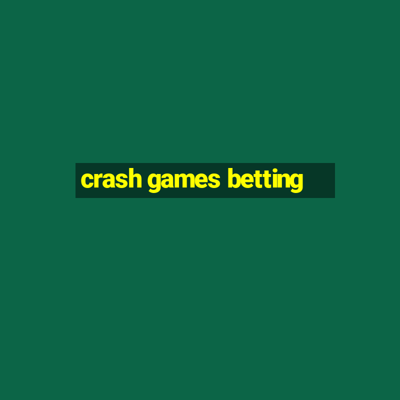 crash games betting