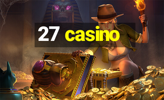 27 casino