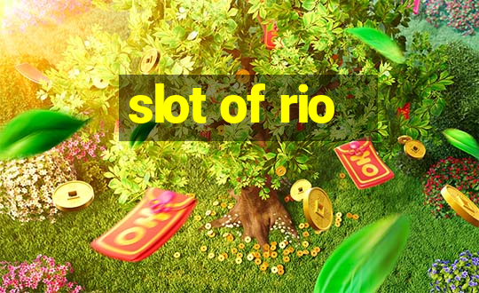 slot of rio