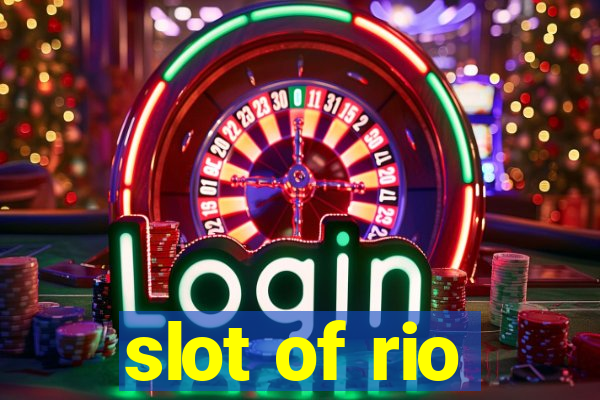 slot of rio