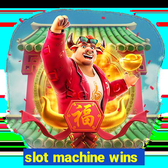 slot machine wins