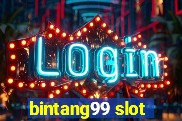 bintang99 slot