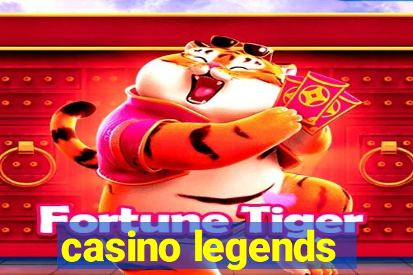 casino legends