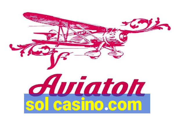 sol casino.com