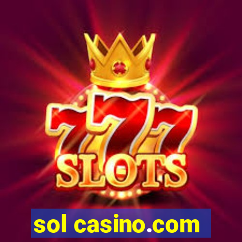 sol casino.com