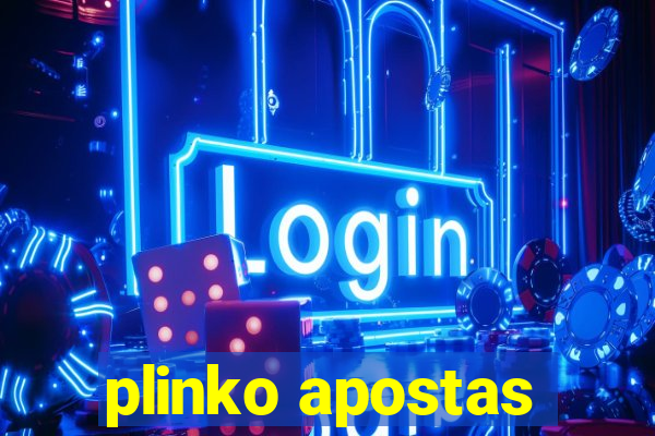 plinko apostas