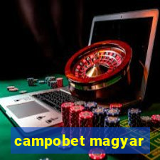 campobet magyar