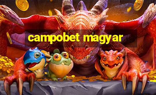 campobet magyar