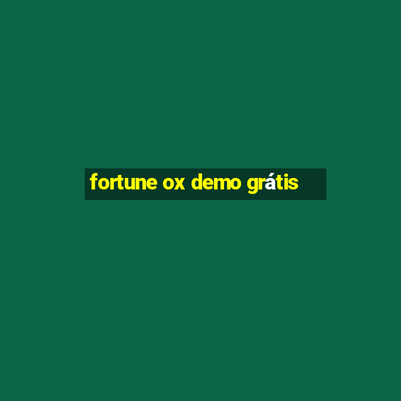 fortune ox demo grátis