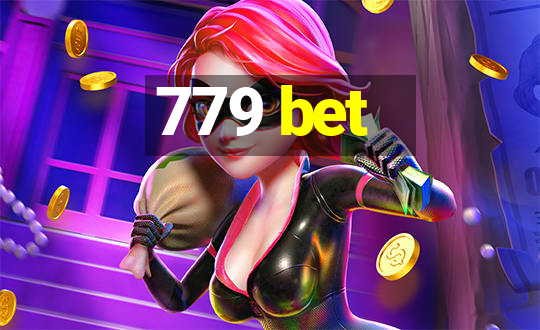 779 bet