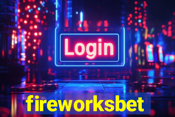 fireworksbet